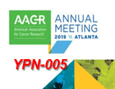 2019 Year, YPN-005 oral presentation at AACR